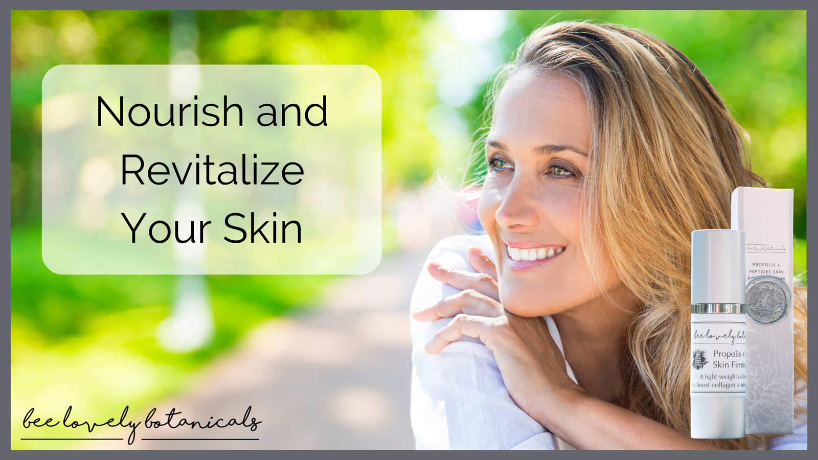 Nourish and Revitalize Your Skin with Bee Lovely Botanicals' Propolis and Peptides Skin Firming Serum
