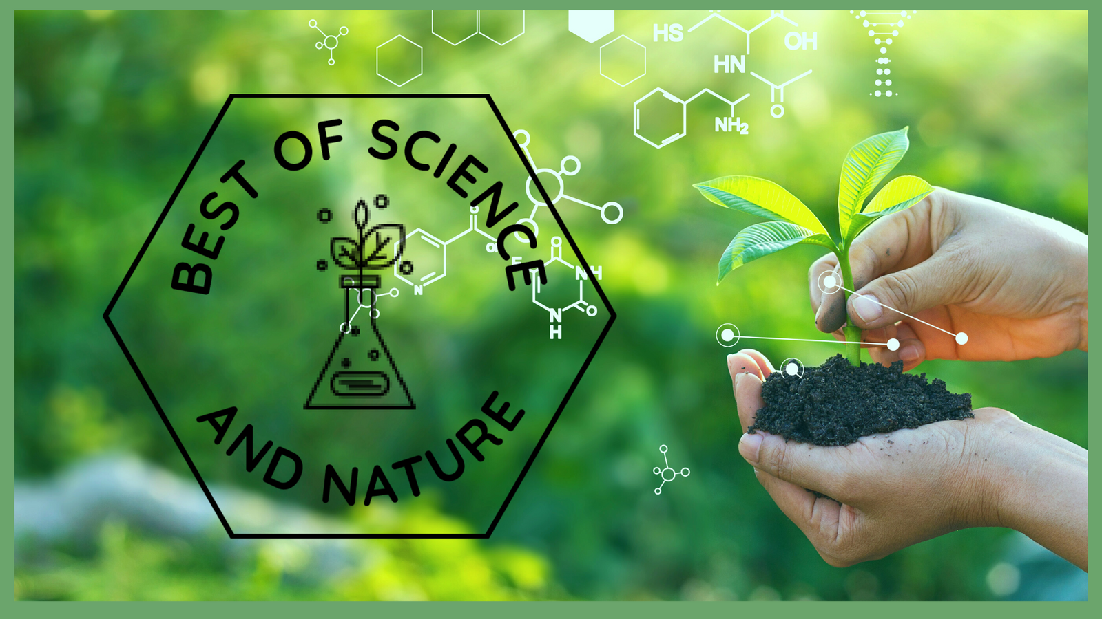 Best of Nature and Science - BeeLovelyBotanicals